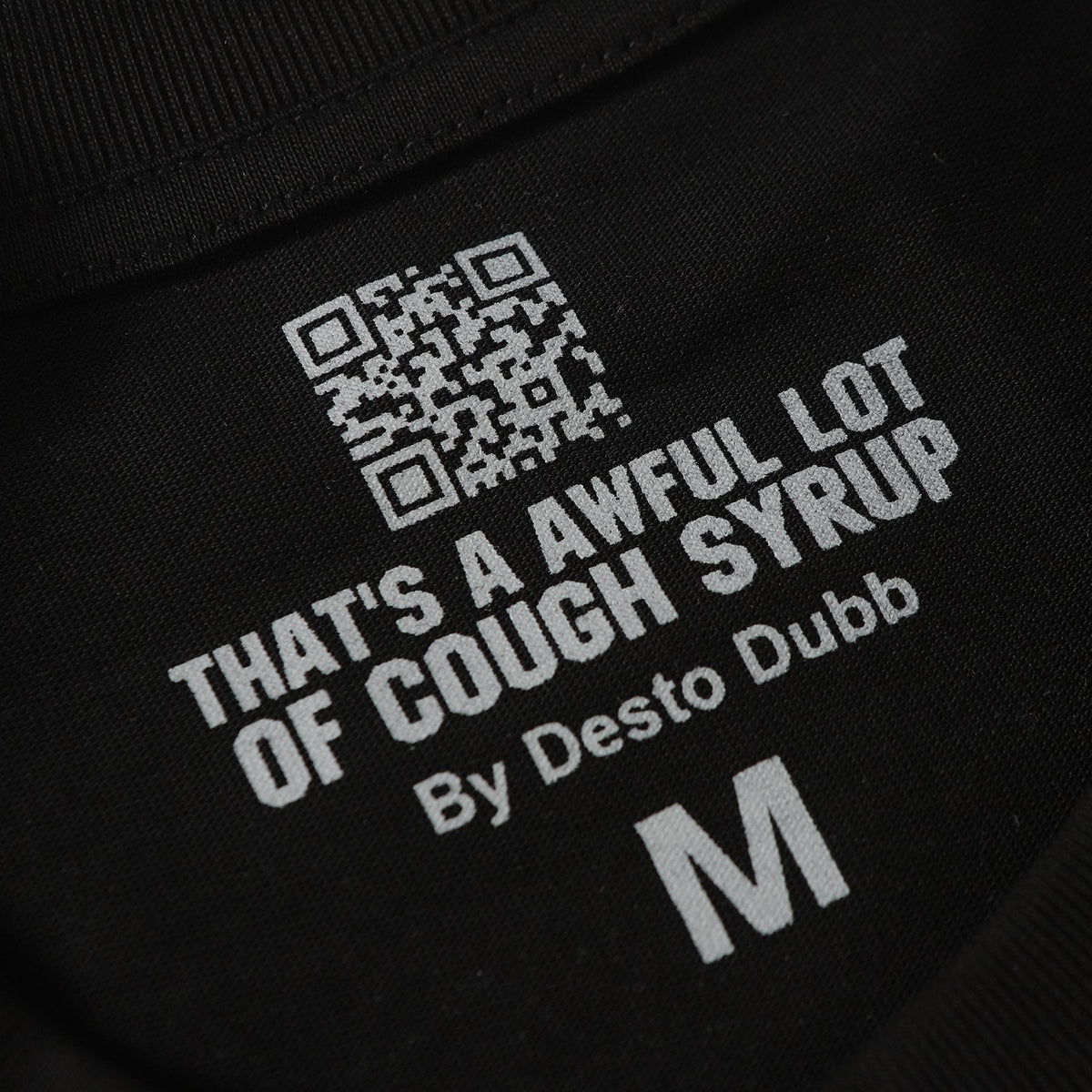 THAT'S A AWFUL LOT OF COUGH SYRUP Front & Back Graphic T-Shirt — neck_label